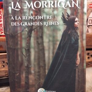 La Morrigan  à la rencontre des grandes reines